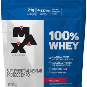 100% Whey - 900G Refil Morango - Max Titanium, Max Titanium