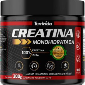 Creatina 300g - 100% Creatina PURA Monohidratada - Tem Vida