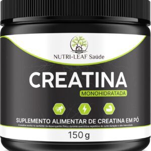 Creatina-Monohidratada 100% Pura em Pó para Força Resistência e Massa Muscular NUTRI-LEAF Saúde