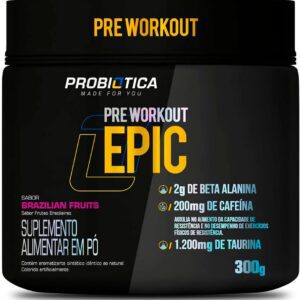 Pré Treino Epic (300g) Frutas Brasileiras - Probiótica-radardasaude