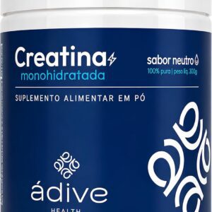 Creatina Monohidratada 100% Pura 300g | Sem Sabor | Alta Solubilidade | Sem Aditivos | Suplemento para Força e Desempenho | Ádive Health